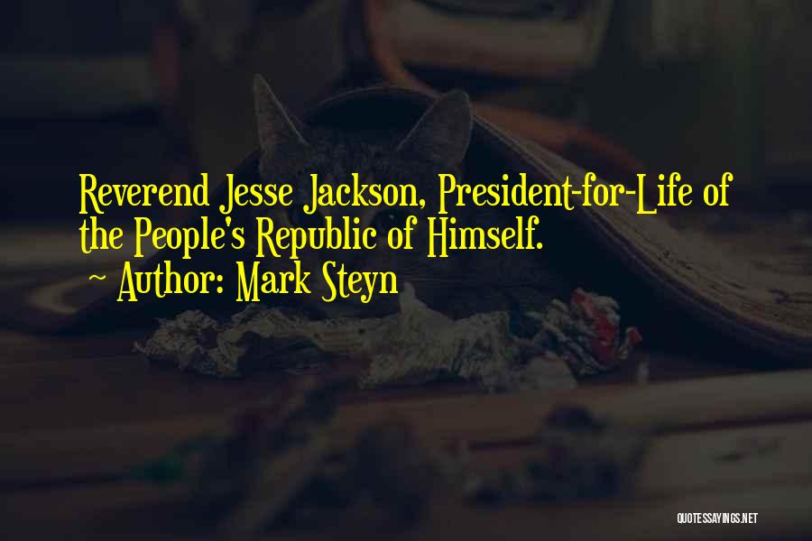 Best Mark Jackson Quotes By Mark Steyn