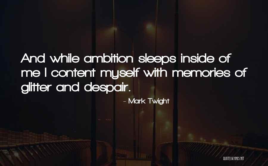 Best Mark Twight Quotes By Mark Twight