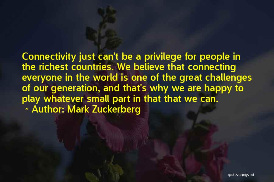 Best Mark Zuckerberg Quotes By Mark Zuckerberg