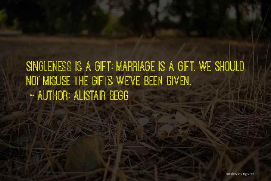 Best Marriage Gift Quotes By Alistair Begg