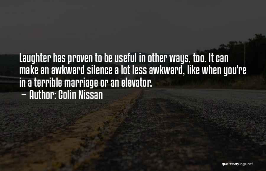 Best Marriage Gift Quotes By Colin Nissan