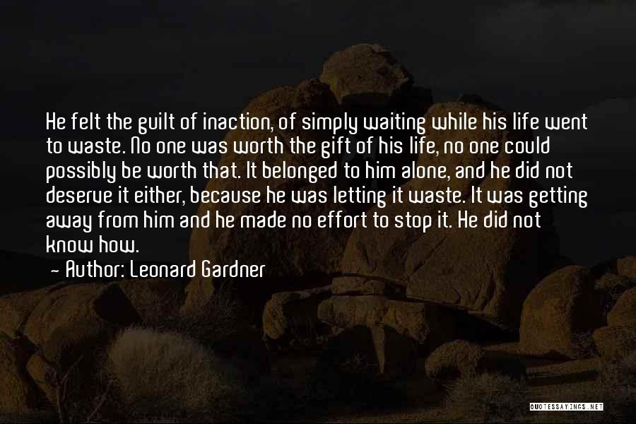 Best Marriage Gift Quotes By Leonard Gardner