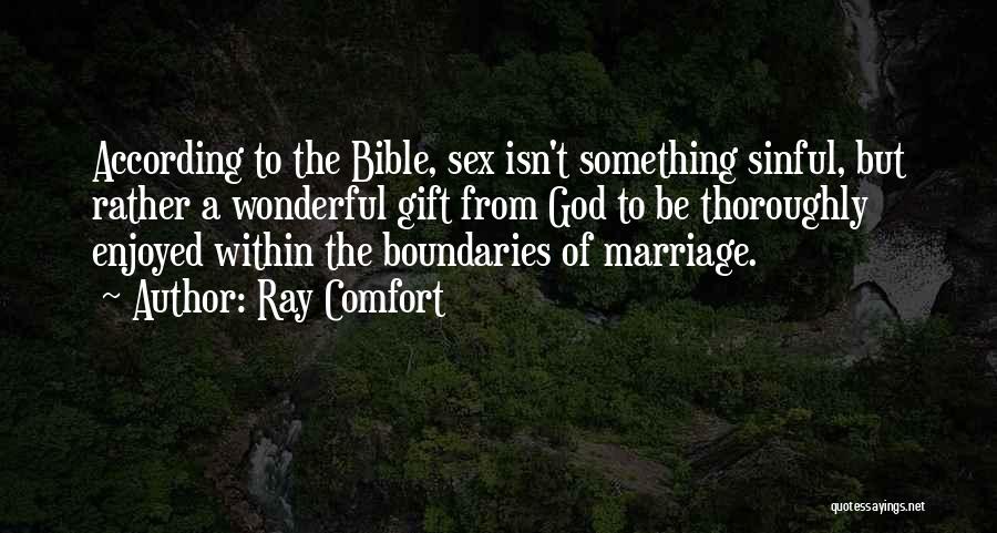 Best Marriage Gift Quotes By Ray Comfort