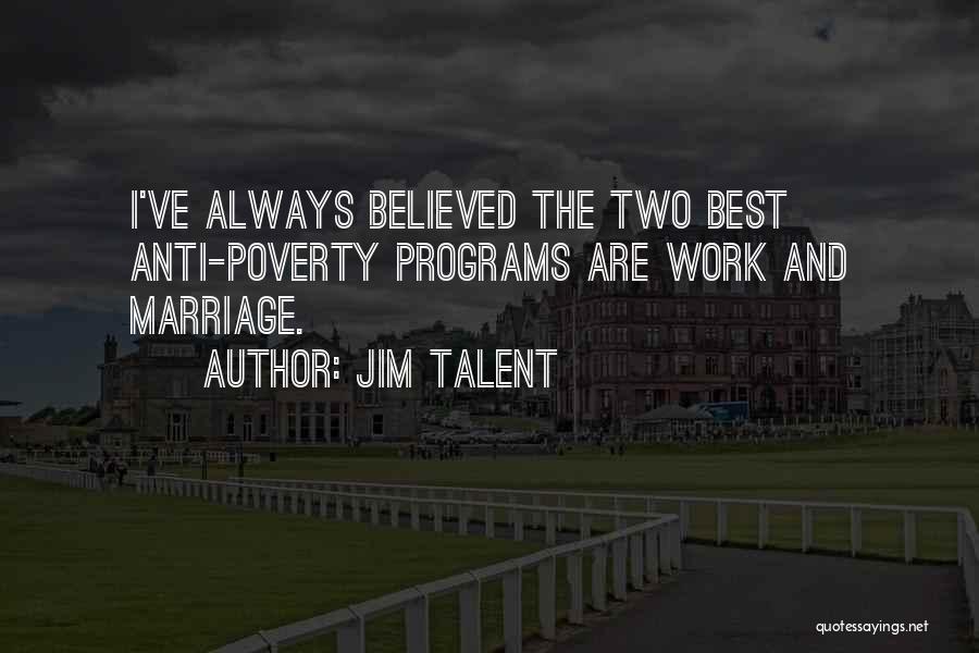 Best Marriage Quotes By Jim Talent