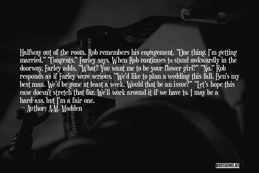 Best Married Quotes By A.M. Madden