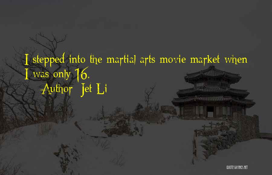 Best Martial Arts Movie Quotes By Jet Li