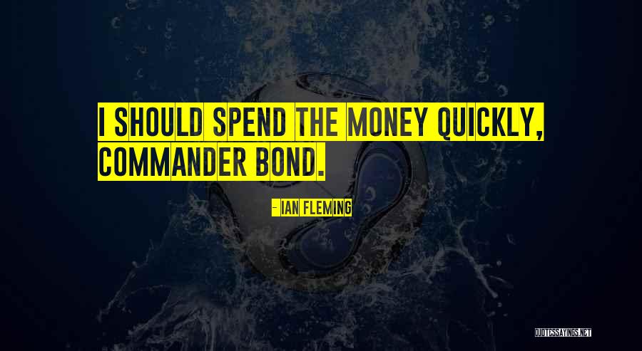 Best Marty Funkhouser Quotes By Ian Fleming