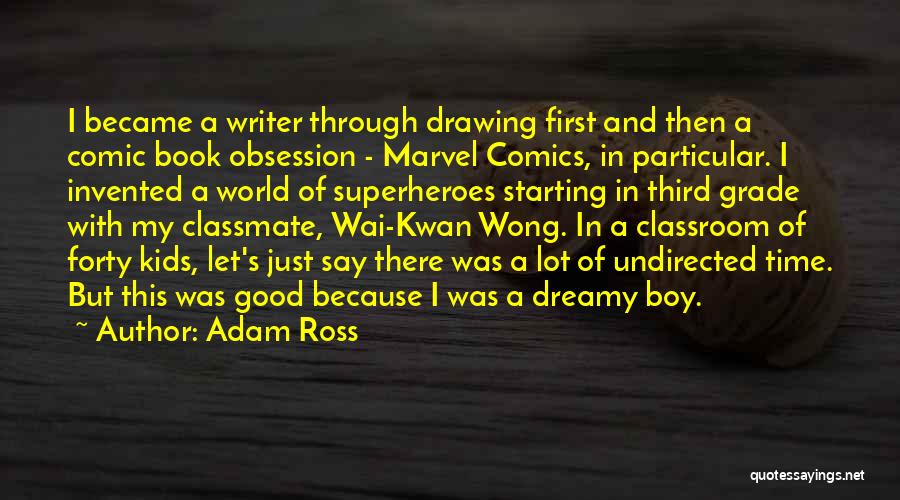 Best Marvel Comic Book Quotes By Adam Ross