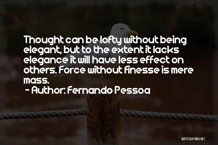 Best Mass Effect 1 Quotes By Fernando Pessoa