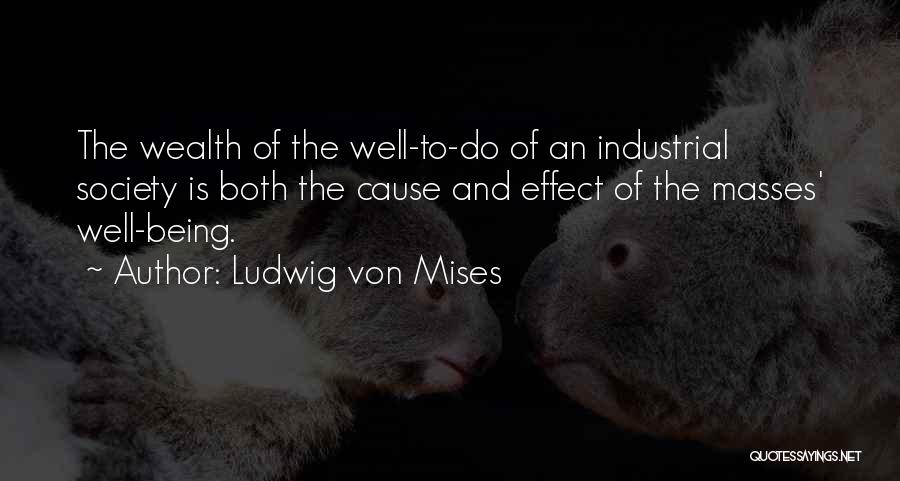 Best Mass Effect 1 Quotes By Ludwig Von Mises