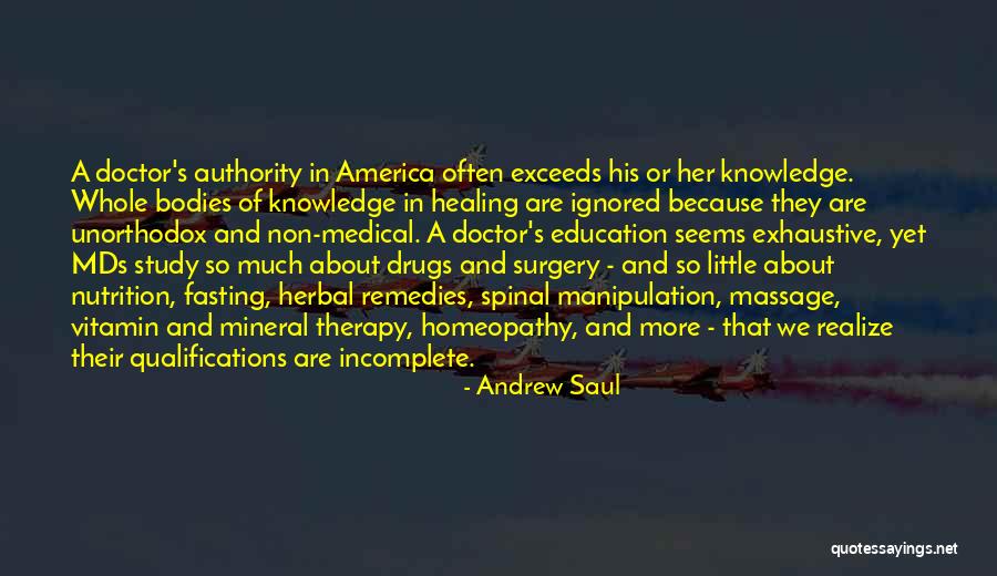 Best Massage Therapy Quotes By Andrew Saul