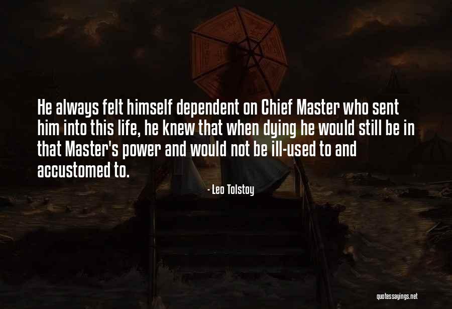 Best Master Chief Quotes By Leo Tolstoy Best Master Chief Quotes By Leo Tolstoy