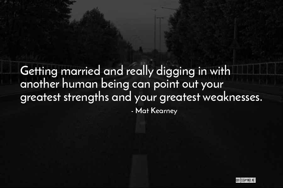 Best Mat Kearney Quotes By Mat Kearney Best Mat Kearney Quotes By Mat Kearney