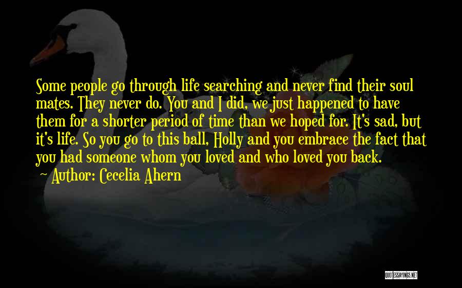 Best Mates For Life Quotes By Cecelia Ahern