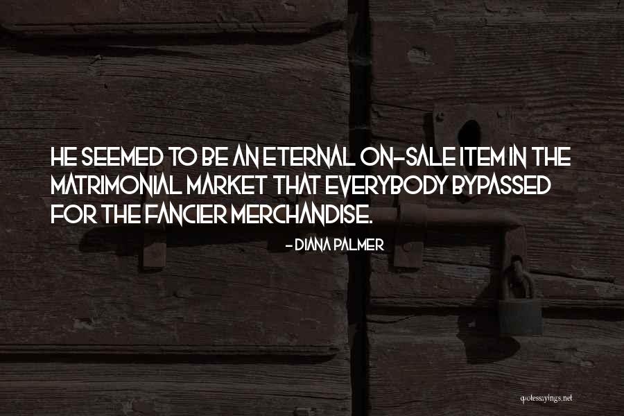 Best Matrimonial Quotes By Diana Palmer Best Matrimonial Quotes By Diana Palmer