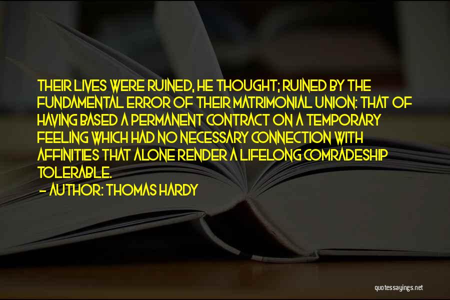 Best Matrimonial Quotes By Thomas Hardy