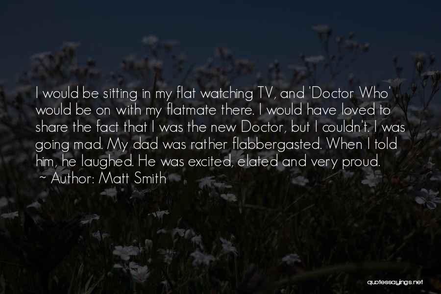 Best Matt Smith Doctor Who Quotes By Matt Smith