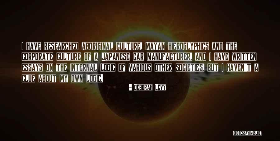 Best Mayan Quotes By Deborah Levy Best Mayan Quotes By Deborah Levy