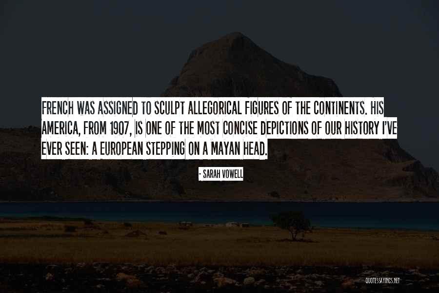 Best Mayan Quotes By Sarah Vowell Best Mayan Quotes By Sarah Vowell
