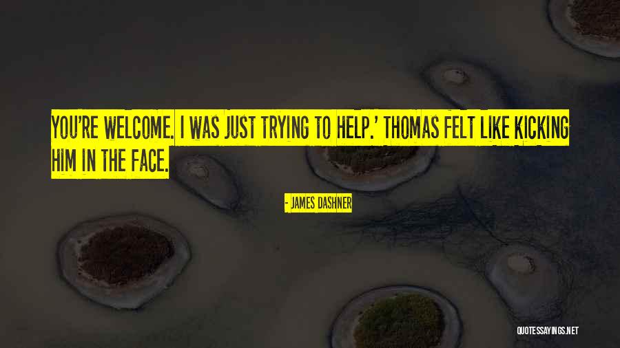 Best Maze Runner Quotes By James Dashner Best Maze Runner Quotes By James Dashner