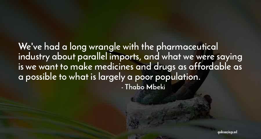 Best Mbeki Quotes By Thabo Mbeki Best Mbeki Quotes By Thabo Mbeki