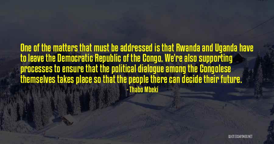 Best Mbeki Quotes By Thabo Mbeki Best Mbeki Quotes By Thabo Mbeki