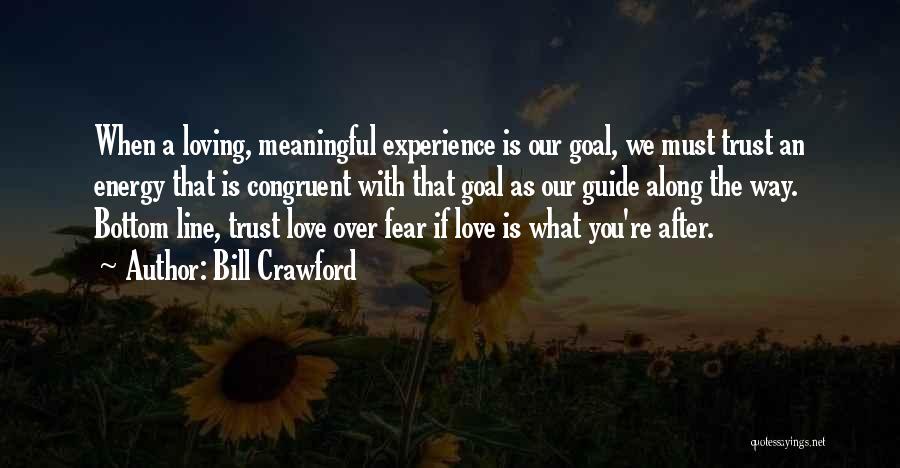 Best Meaningful One Line Quotes By Bill Crawford