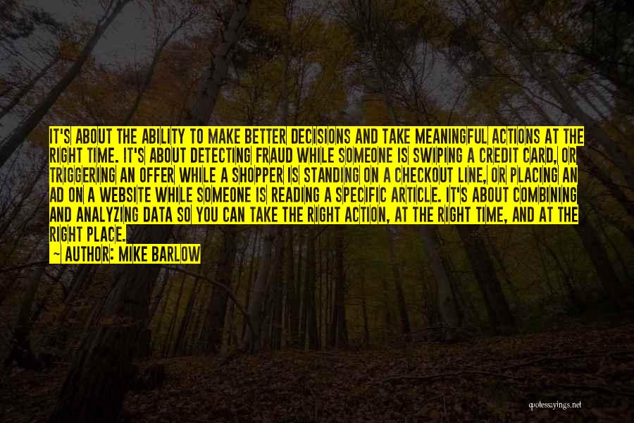Best Meaningful One Line Quotes By Mike Barlow