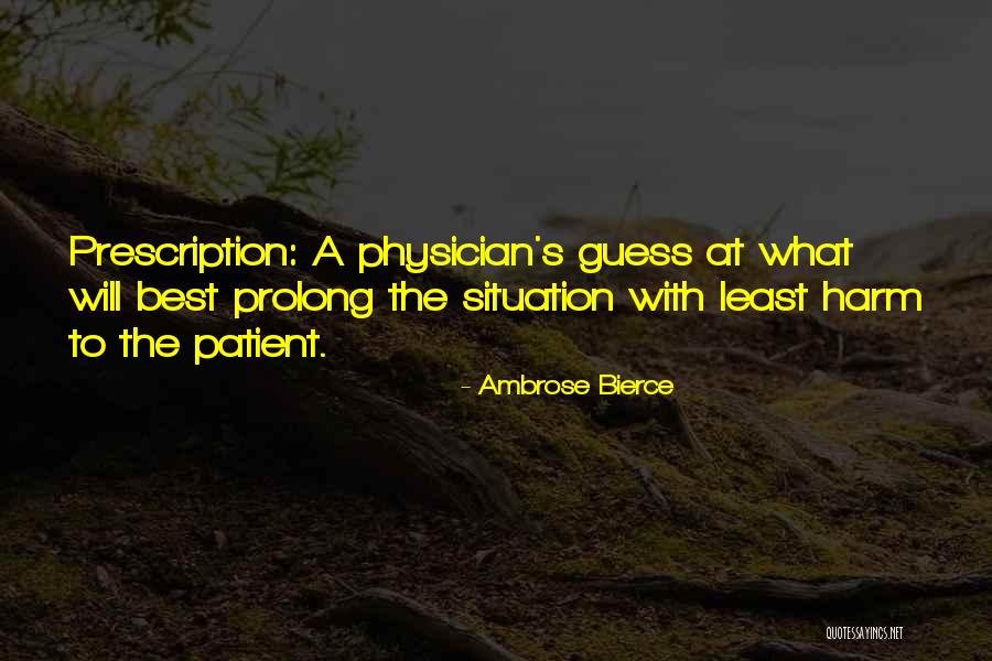 Best Medical Quotes By Ambrose Bierce Best Medical Quotes By Ambrose Bierce