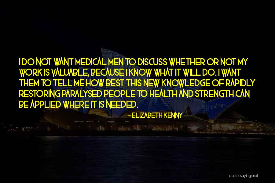 Best Medical Quotes By Elizabeth Kenny Best Medical Quotes By Elizabeth Kenny