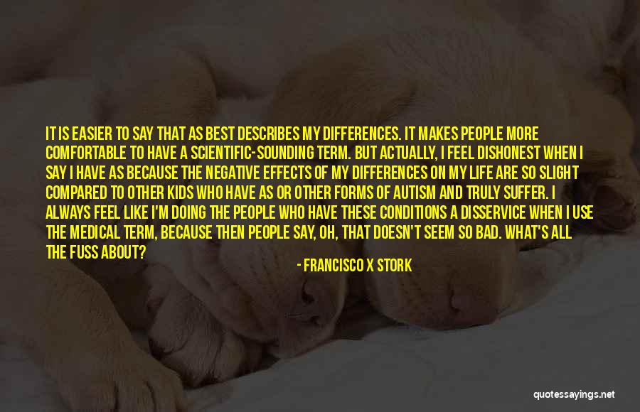 Best Medical Quotes By Francisco X Stork Best Medical Quotes By Francisco X Stork