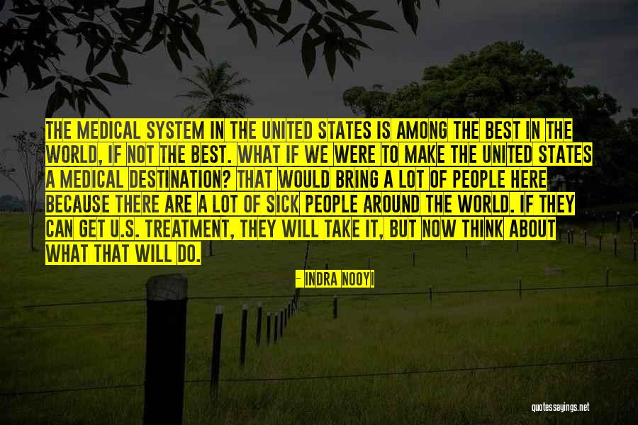 Best Medical Quotes By Indra Nooyi Best Medical Quotes By Indra Nooyi