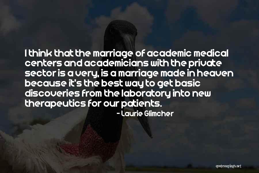 Best Medical Quotes By Laurie Glimcher Best Medical Quotes By Laurie Glimcher