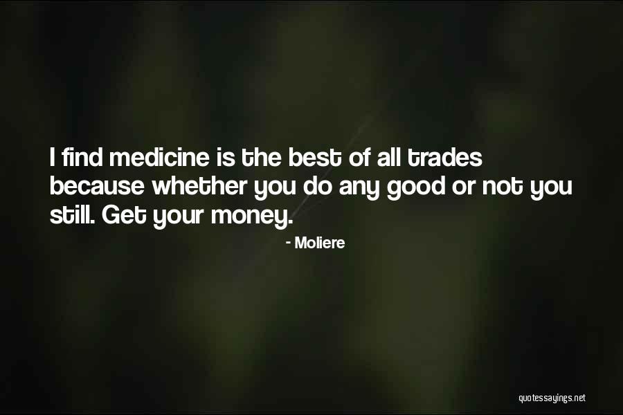Best Medical Quotes By Moliere Best Medical Quotes By Moliere