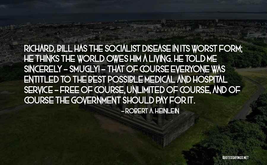Best Medical Quotes By Robert A. Heinlein Best Medical Quotes By Robert A. Heinlein