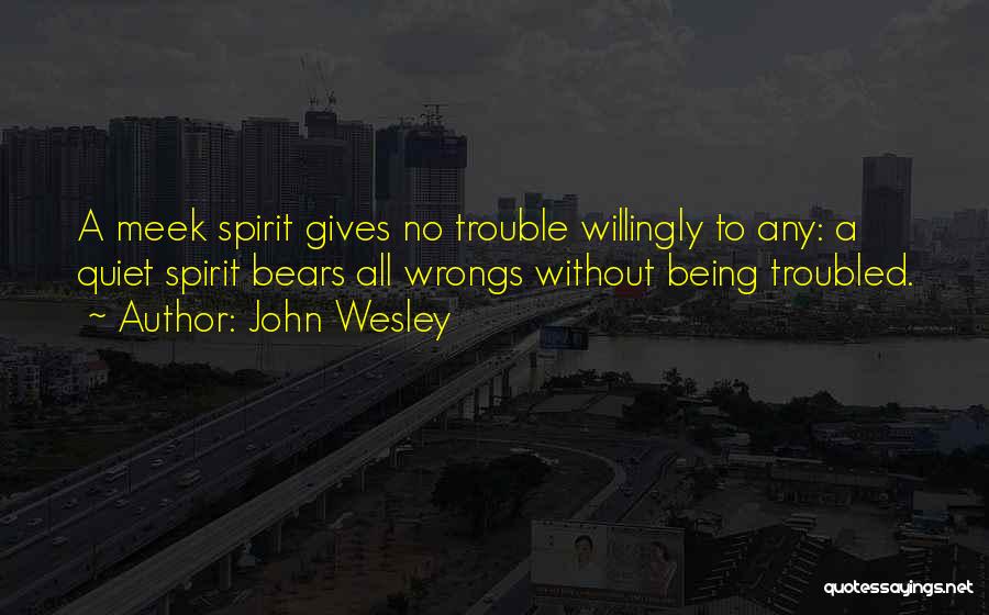 Best Meek Quotes By John Wesley