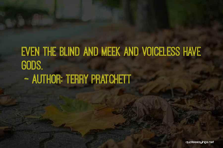 Best Meek Quotes By Terry Pratchett