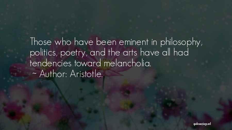 Best Melancholia Quotes By Aristotle.