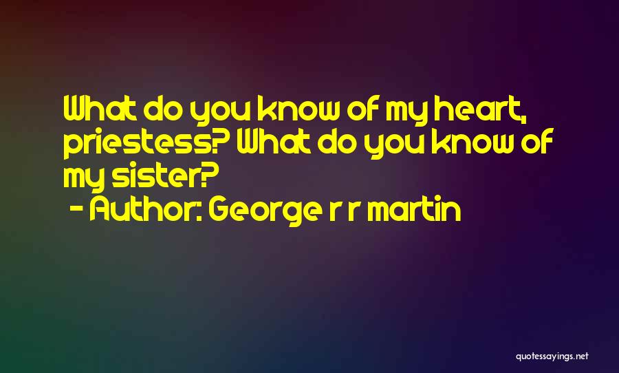 Best Melisandre Quotes By George R R Martin