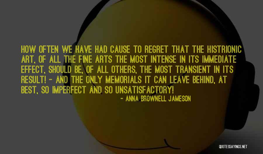 Best Memorial Quotes By Anna Brownell Jameson Best Memorial Quotes By Anna Brownell Jameson