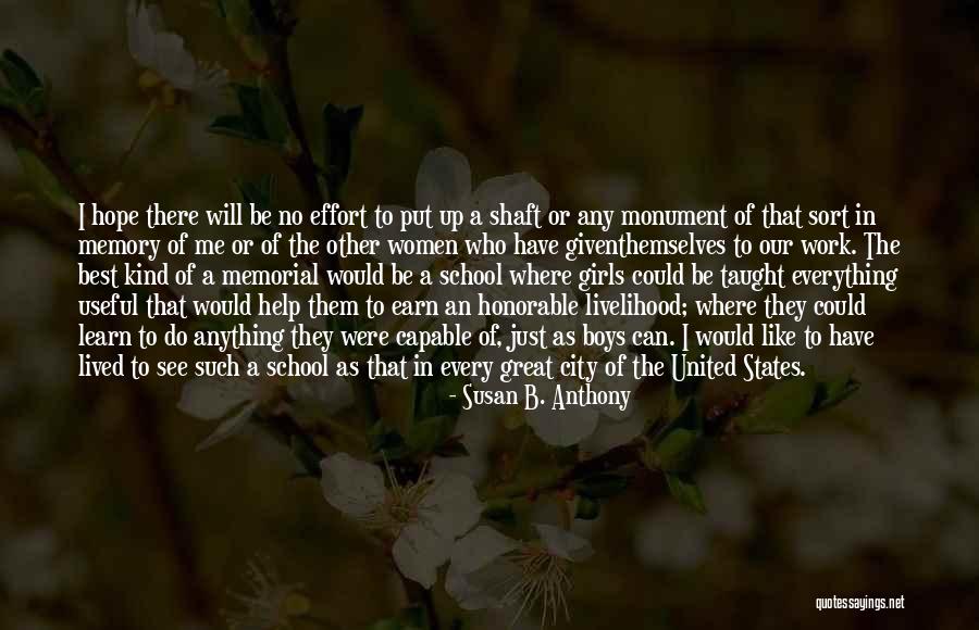 Best Memorial Quotes By Susan B. Anthony Best Memorial Quotes By Susan B. Anthony