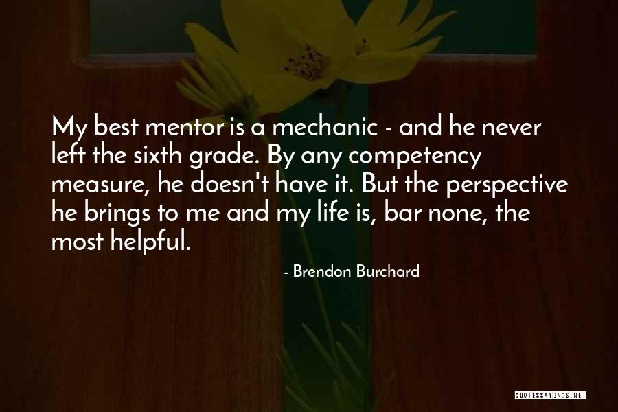 Best Mentor Quotes By Brendon Burchard Best Mentor Quotes By Brendon Burchard