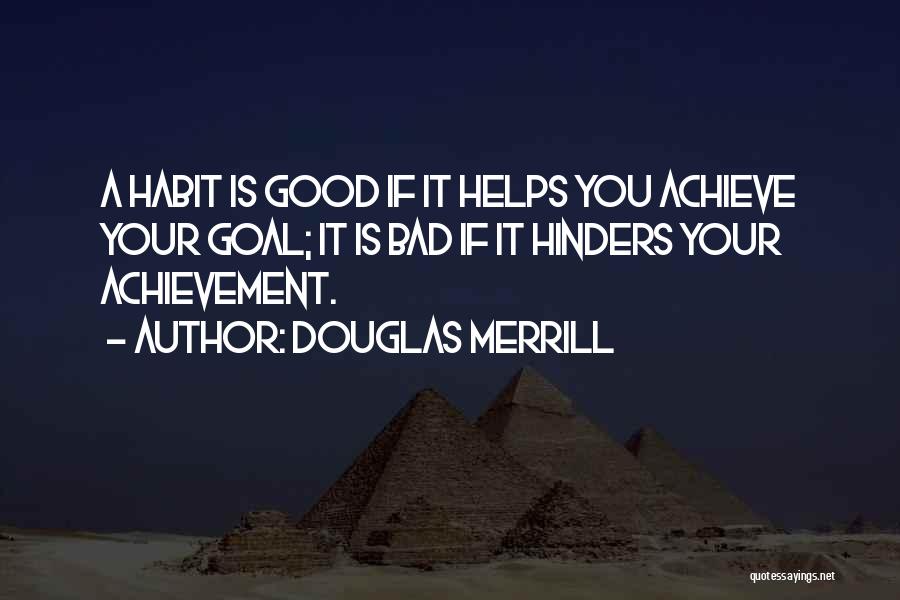 Best Merrill Quotes By Douglas Merrill