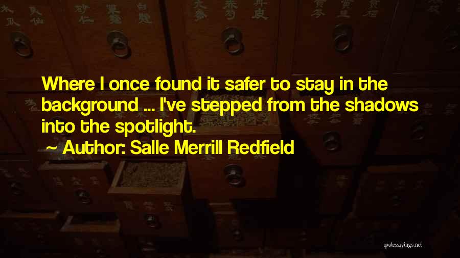 Best Merrill Quotes By Salle Merrill Redfield