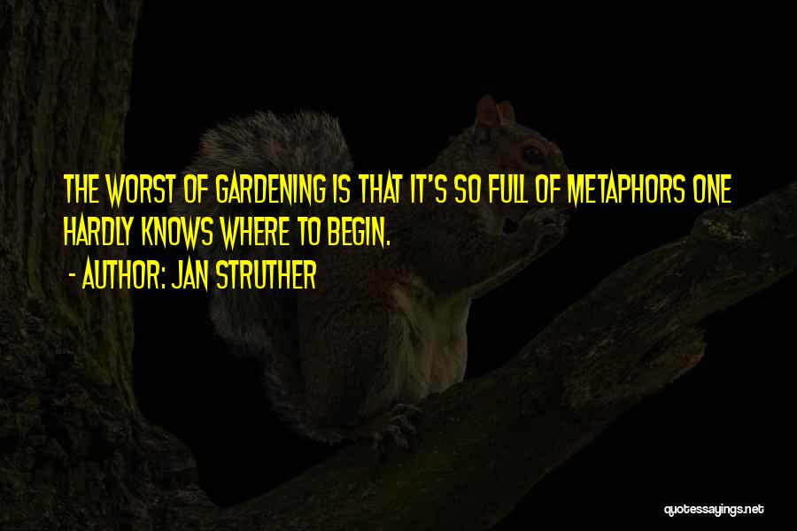 Best Metaphors Quotes By Jan Struther