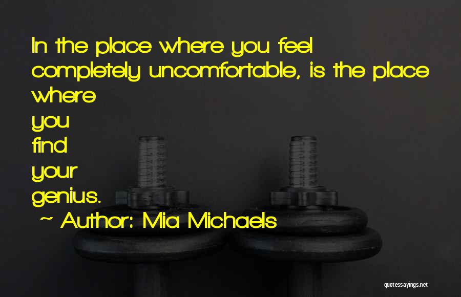 Best Mia Michaels Quotes By Mia Michaels