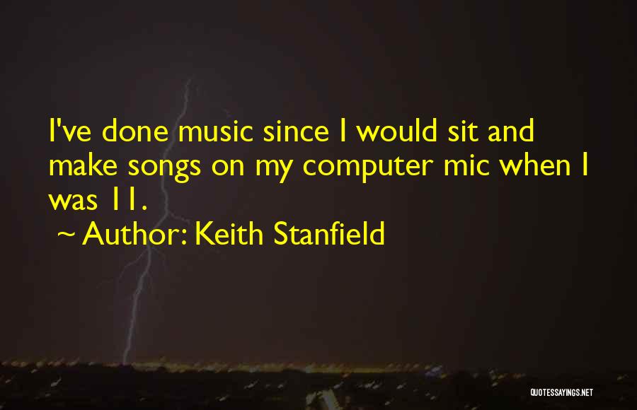 Best Mic Quotes By Keith Stanfield