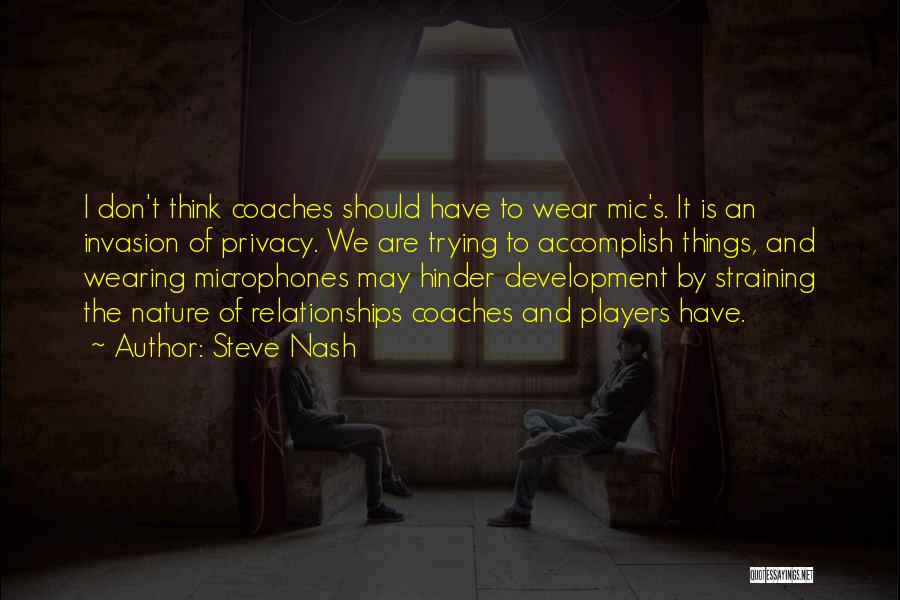 Best Mic Quotes By Steve Nash