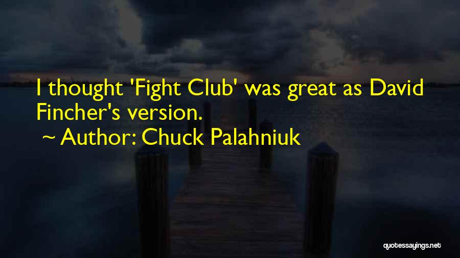 Best Michael Bluth Quotes By Chuck Palahniuk
