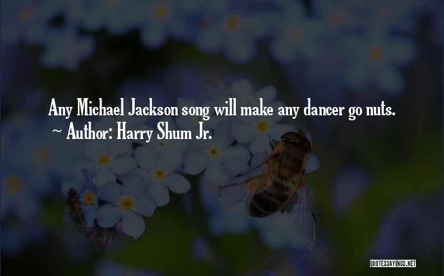 Best Michael Jackson Song Quotes By Harry Shum Jr.